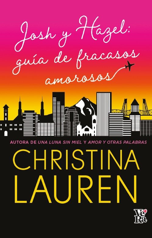 JOSH Y HAZEL GUIA DE FRACASOS AMOROSOS
