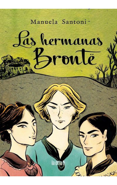 Las Hermanas Bronte