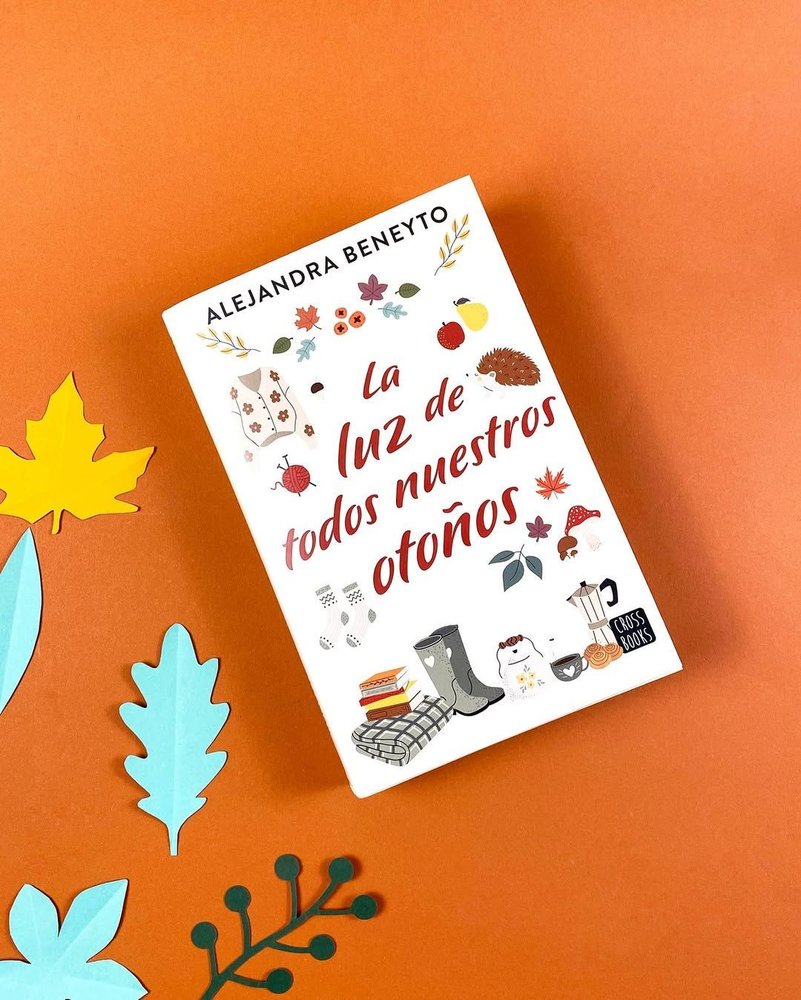 LA LUZ DE TODOS NUESTROS OTOÑOS