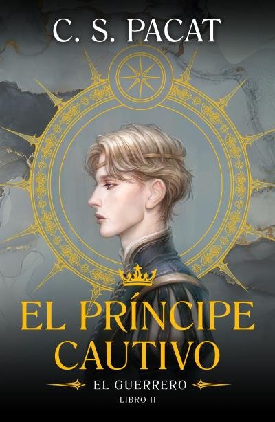 EL PRINCIPE CAUTIVO EL GUERRERO