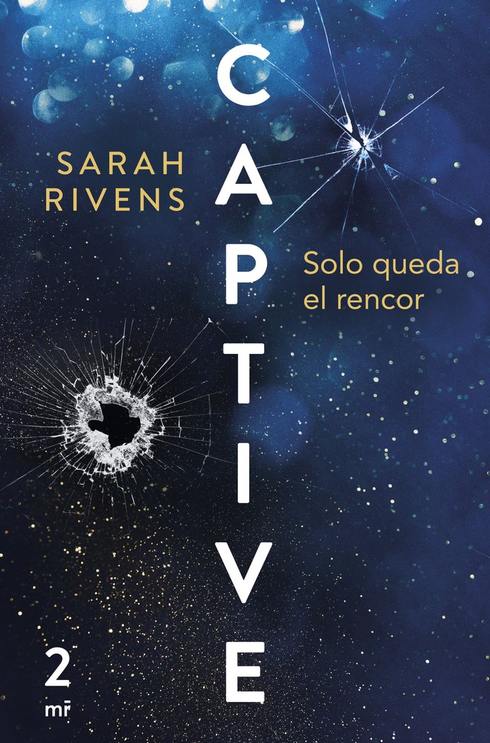 CAPTIVE SOLO QUEDA EL RENCOR