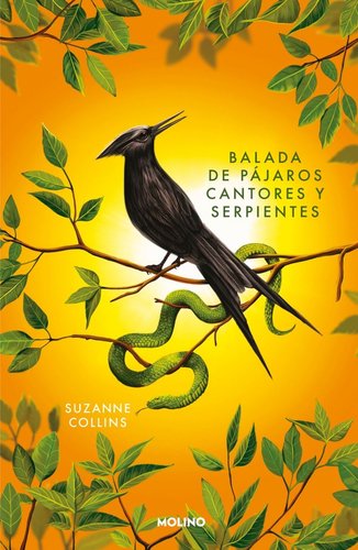 LOS JUEGOS DEL HAMBRE 4 BALADA DE PAJAROS CANTORES Y SERPIE