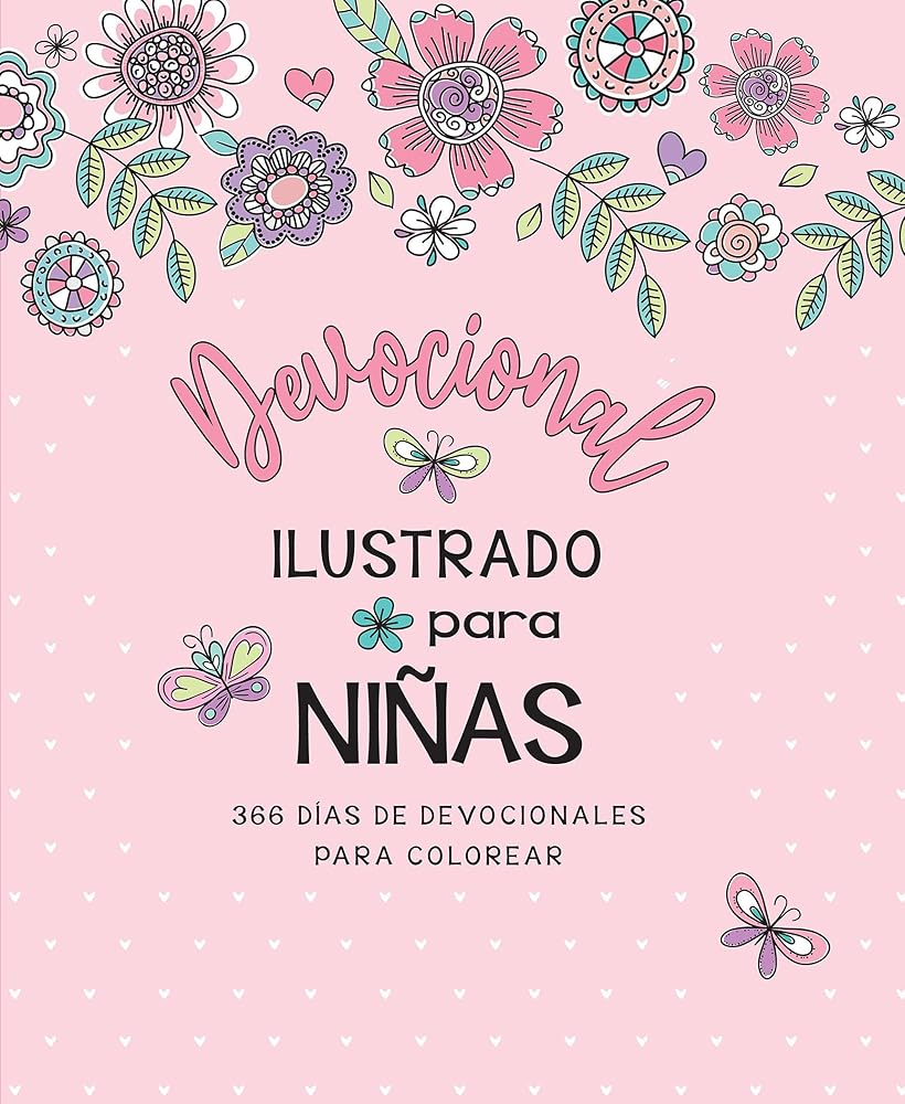 Devocional Ilustrado para Niñas: 366 Días para Colorear | Carolyn Larsen